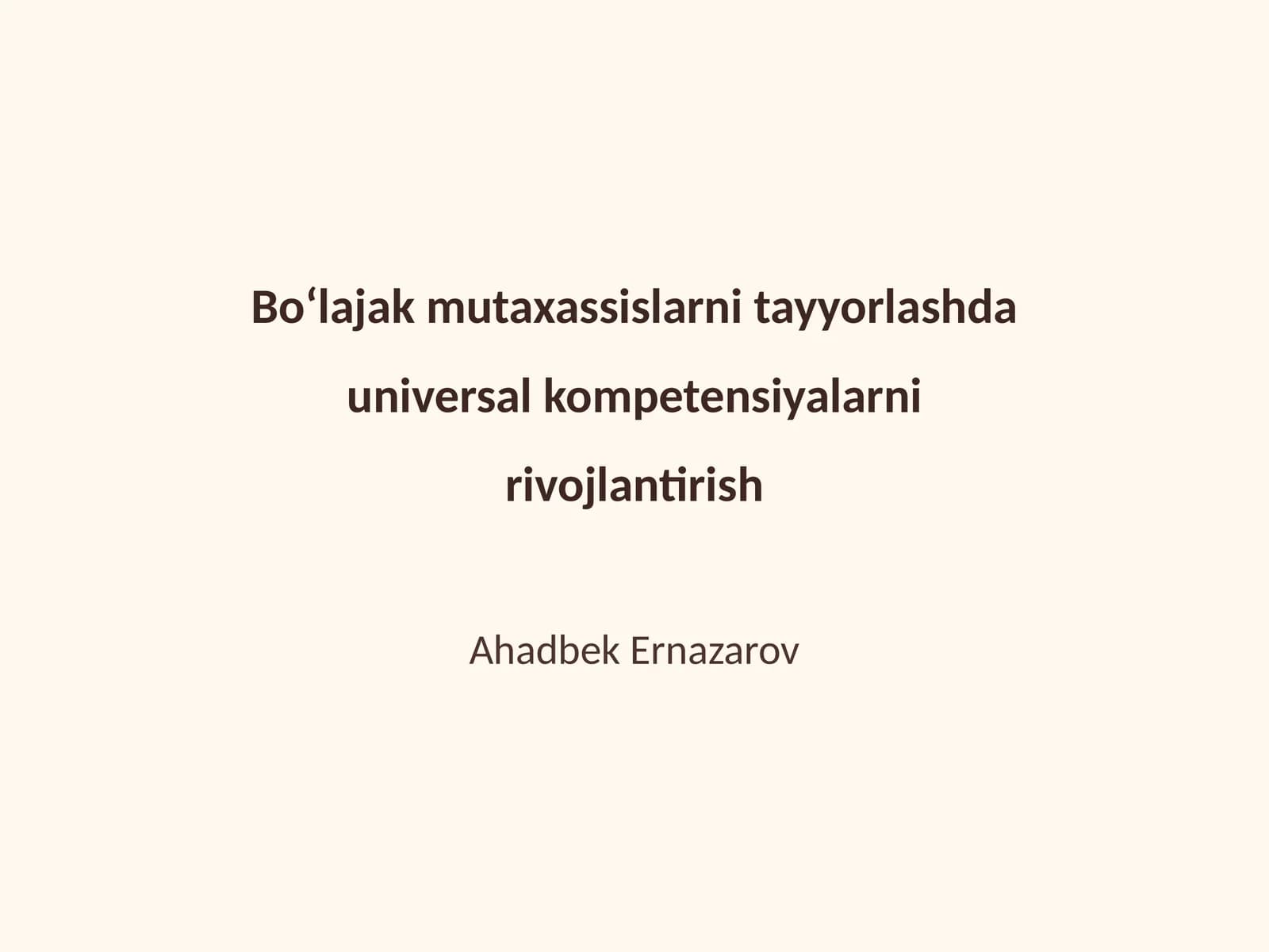 Universal kompetensiyalarni rivojlantirish