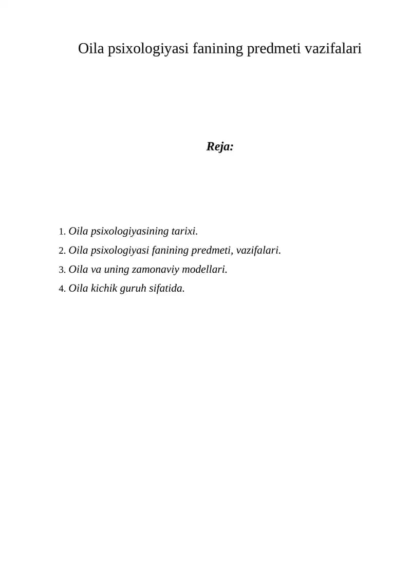 Oila psixologiyasi fanining predmeti vazifalari