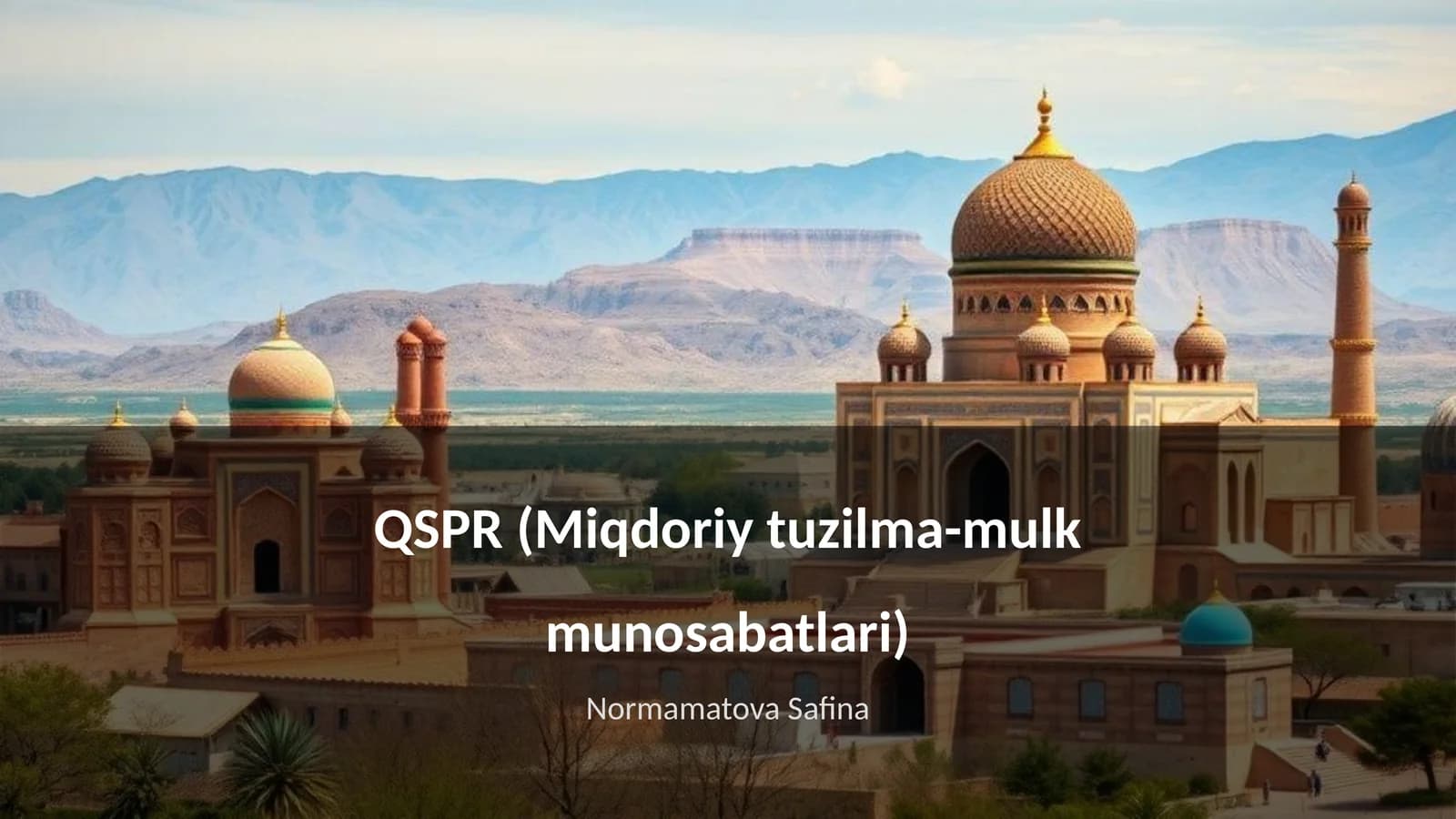 QSPR (Miqdoriy tuzilma-mulk munosabatlari)