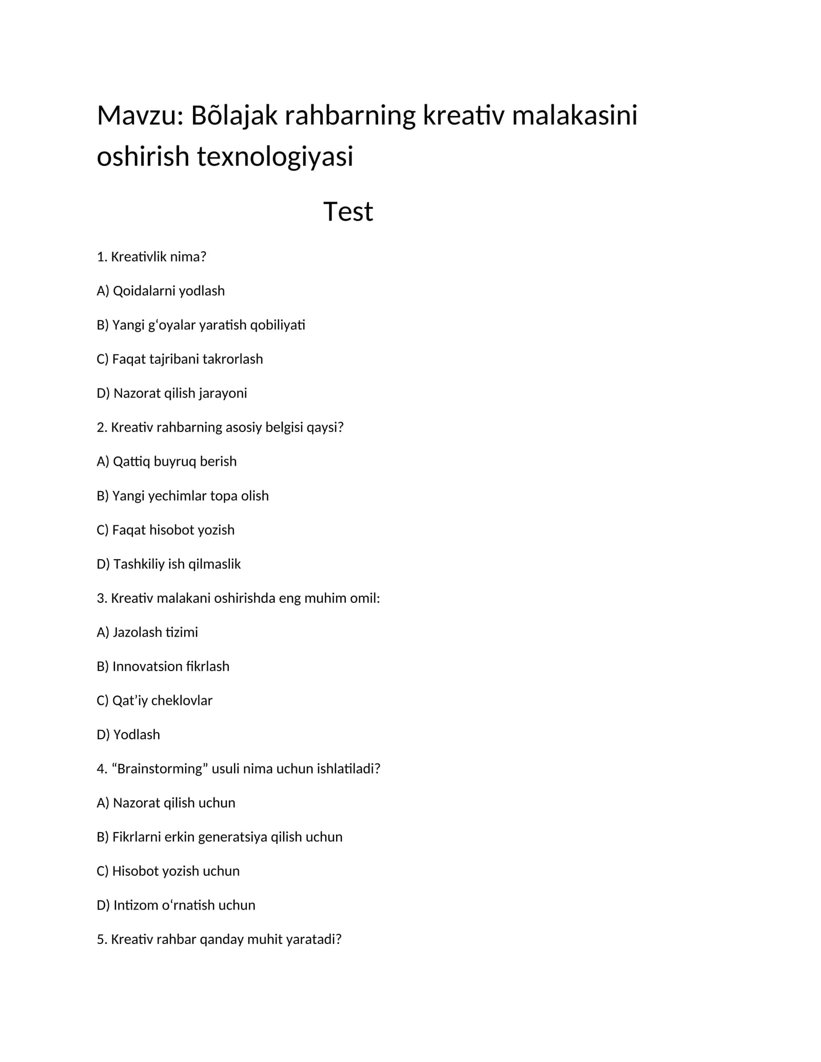 Bõlajak rahbarning kreativ malakasini oshirish texnologiyasi