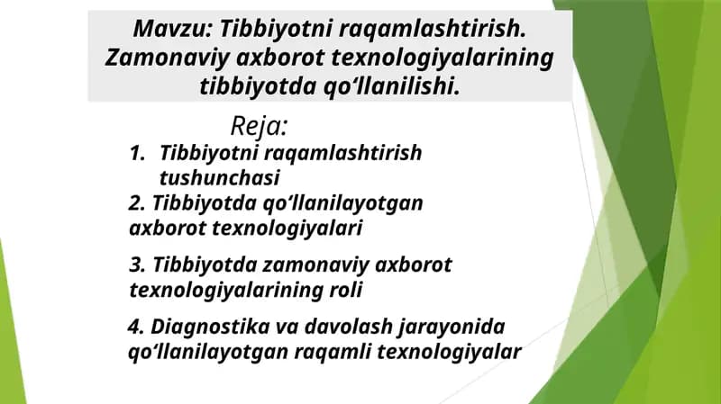 Tibbiyotni raqamlashtirish. Zamonaviy axborot texnologiyalarining tibbiyotda qoʻllanilishi