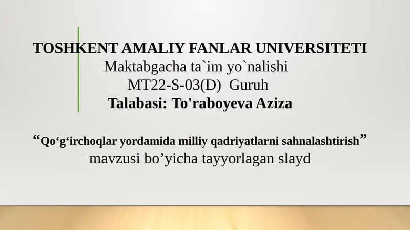 Qoʻgʻirchoqlar yordamida milliy qadriyatlarni sahnalashtirish.pptx