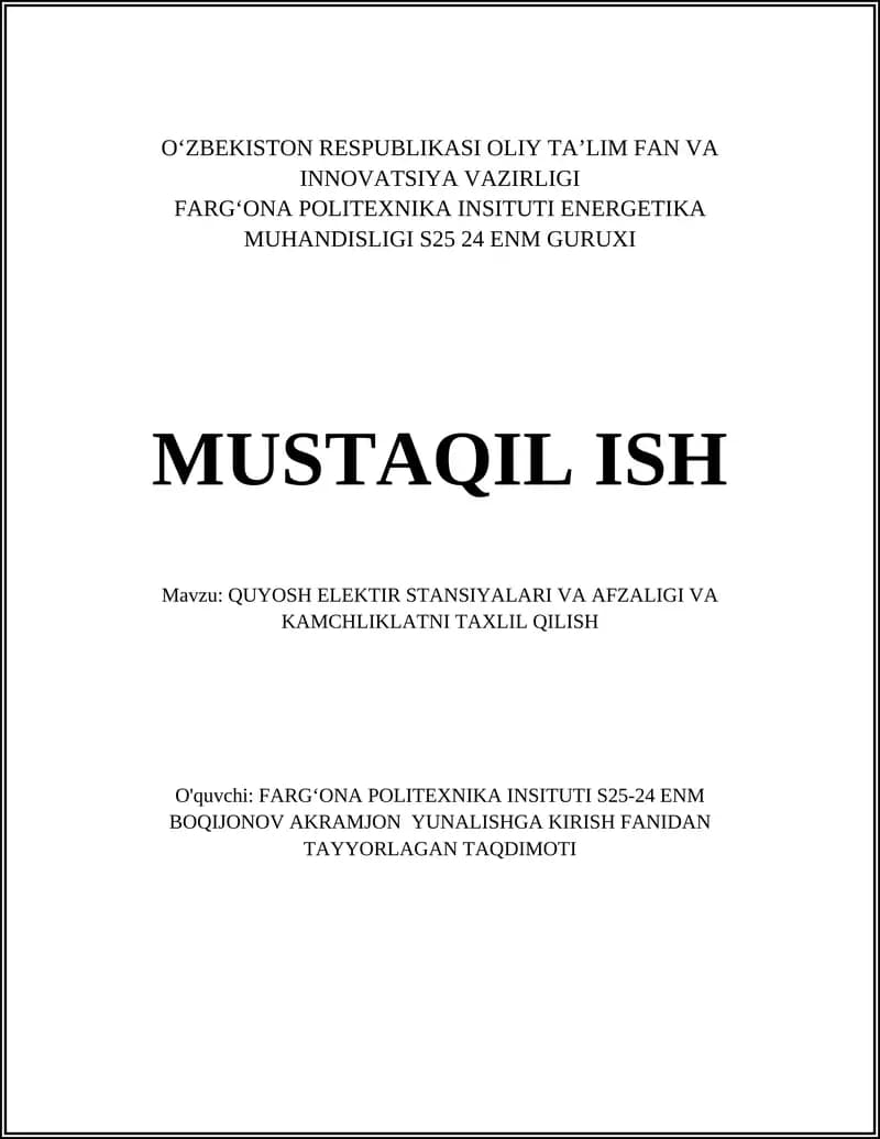 QUYOSH ELEKTIR STANSIYALARI VA AFZALIGI VA KAMCHLIKLATNI TAXLIL QILISH