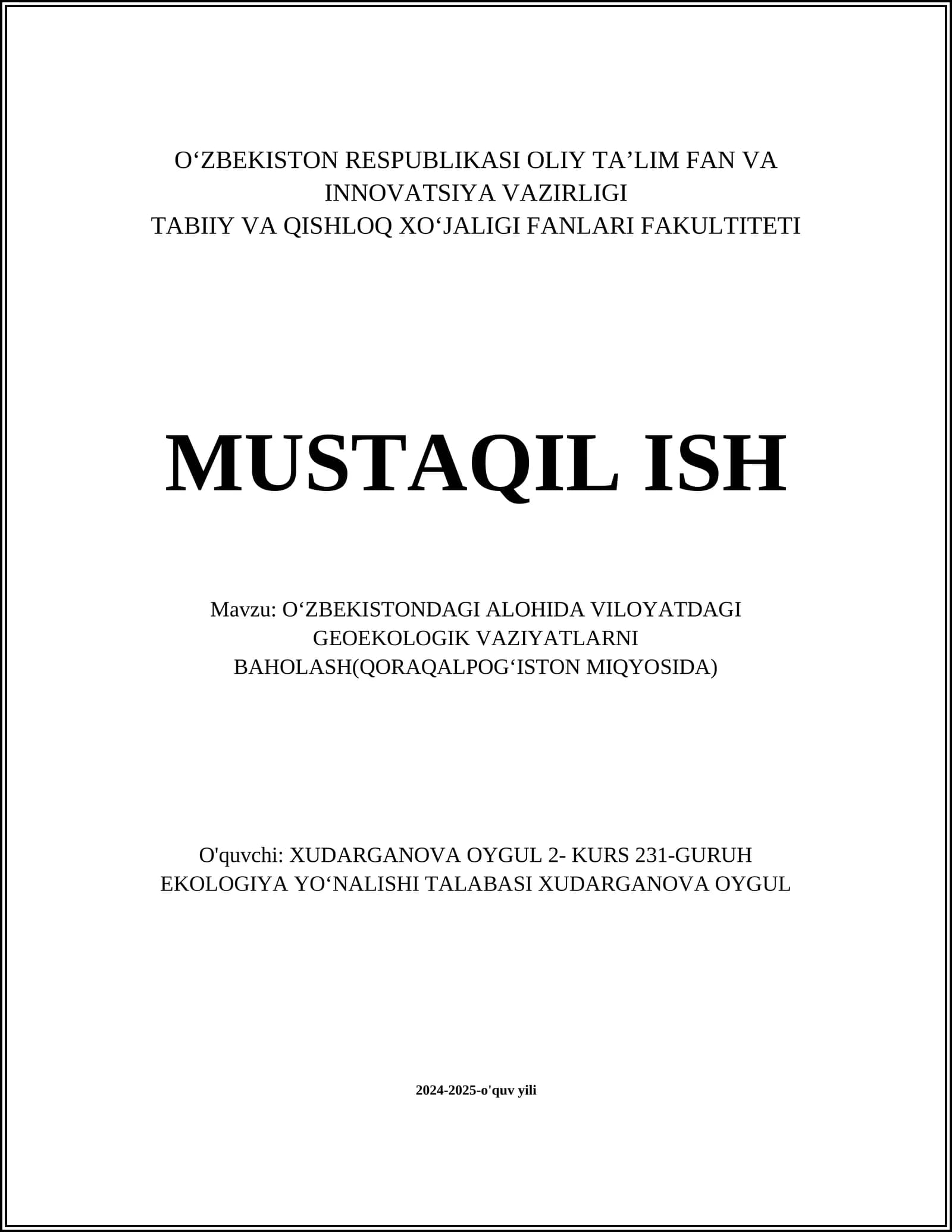 OʻZBEKISTONDAGI ALOHIDA VILOYATDAGI GEOEKOLOGIK VAZIYATLARNI BAHOLASH(QORAQALPOGʻISTON MIQYOSIDA)