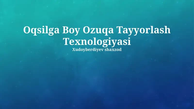 Oqsilga Boy Ozuqa Tayyorlash Texnologiyasi