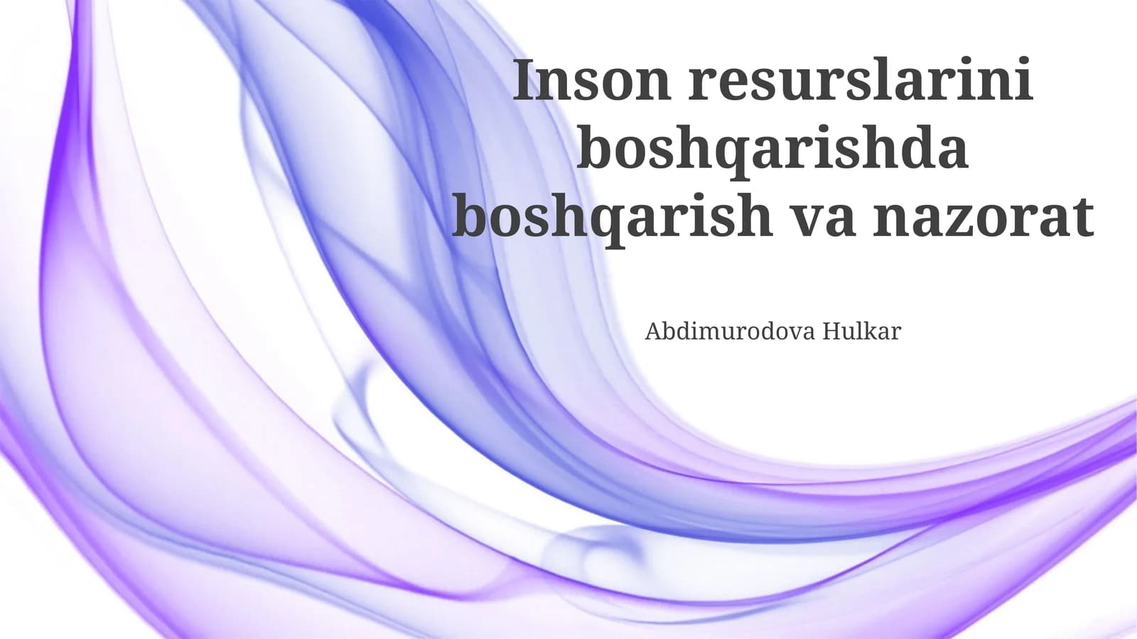 Inson resurslarini boshqarishda boshqarish va nazorat