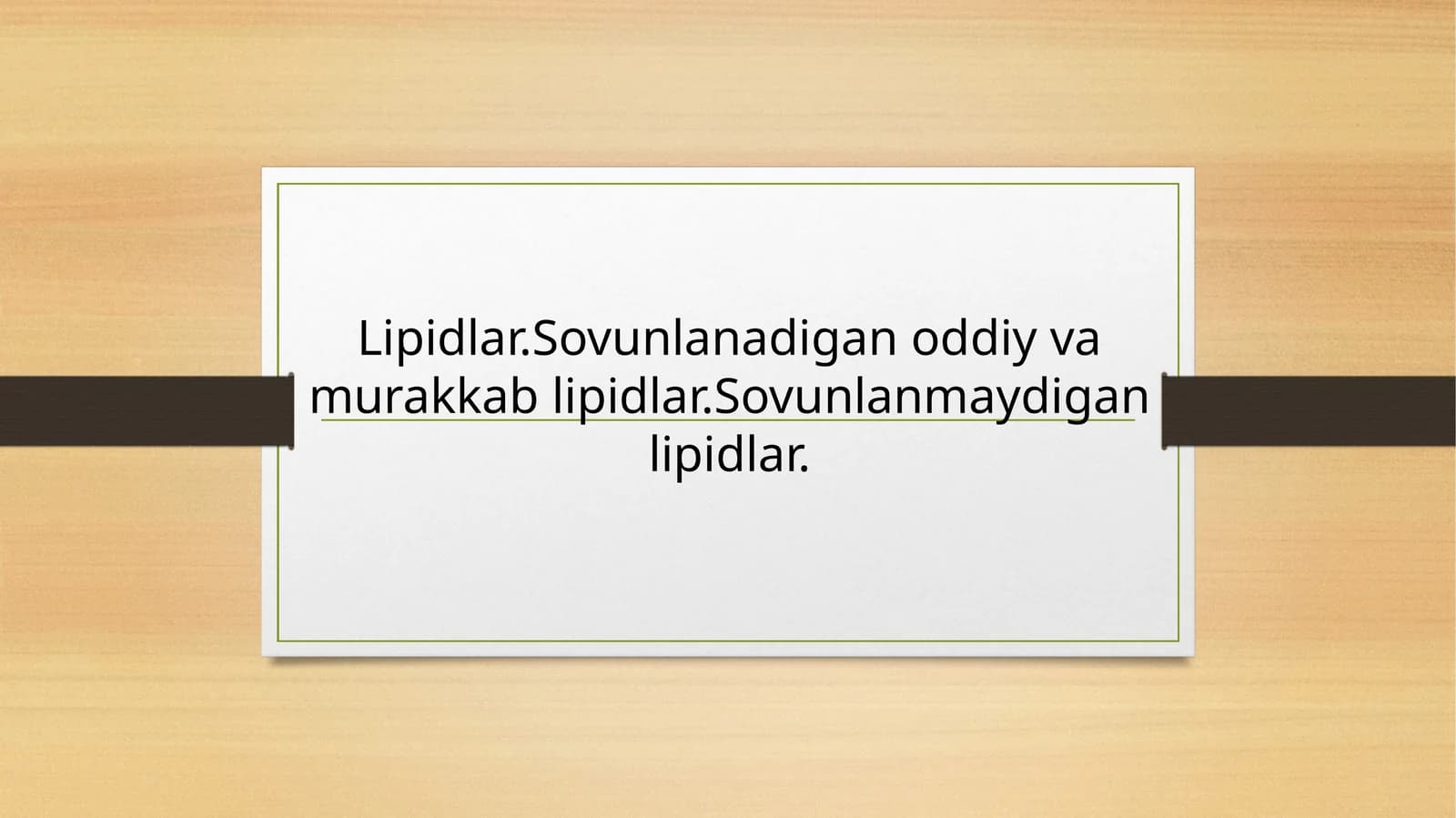 Lipidlar.Sovunlanadigan oddiy va murakkab lipidlar. Sovunlanmaydigan lipidlar
