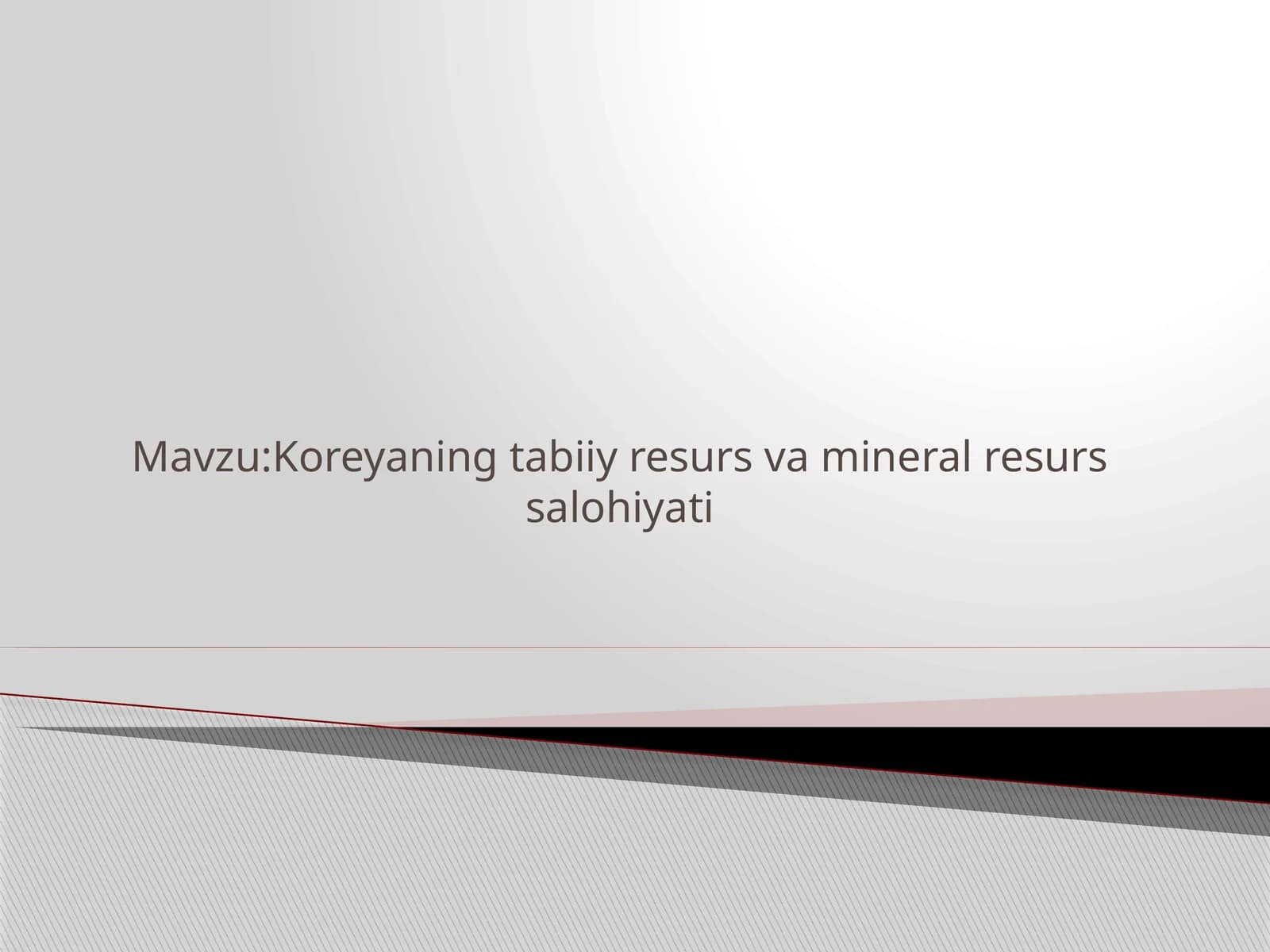 Koreyaning tabiiy resurs va mineral resurs salohiyati