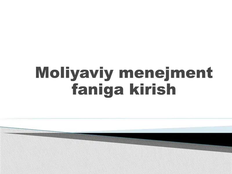Moliyaviy menejment faniga kirish