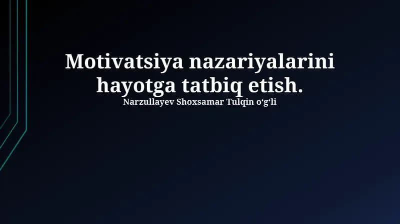 Motivatsiya nazariyalari