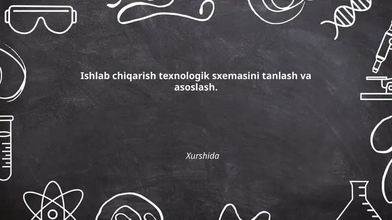 Ishlab chiqarish texnologik sxemasi