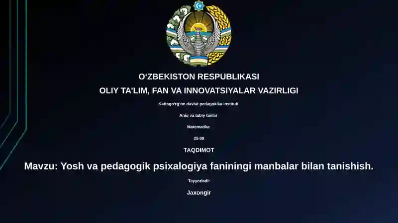 Yosh va pedagogik psixalogiya faniningi manbalar bilan tanishish