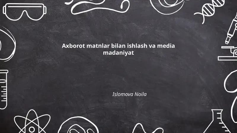 Axborot matnlar bilan ishlash va media madaniyat