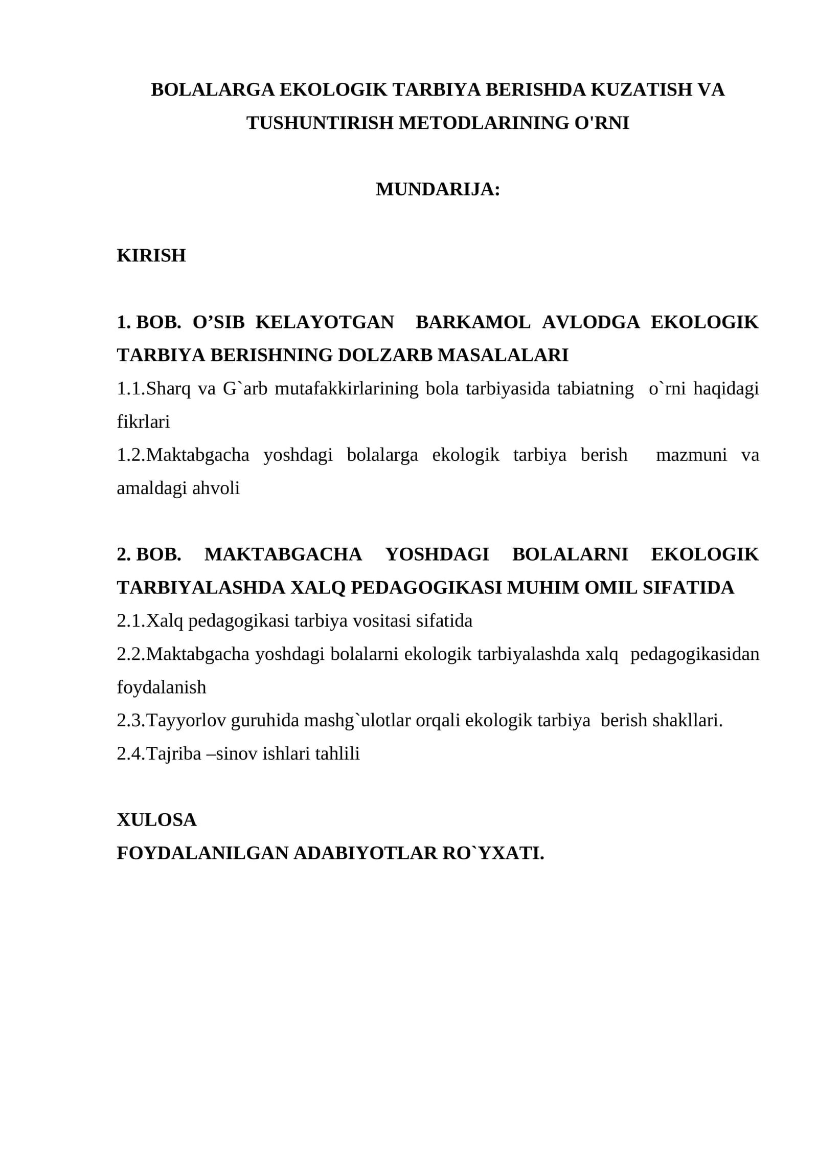 BOLALARGA EKOLOGIK TARBIYA BERISHDA KUZATISH VA TUSHUNTIRISH METODLARINING O'RNI