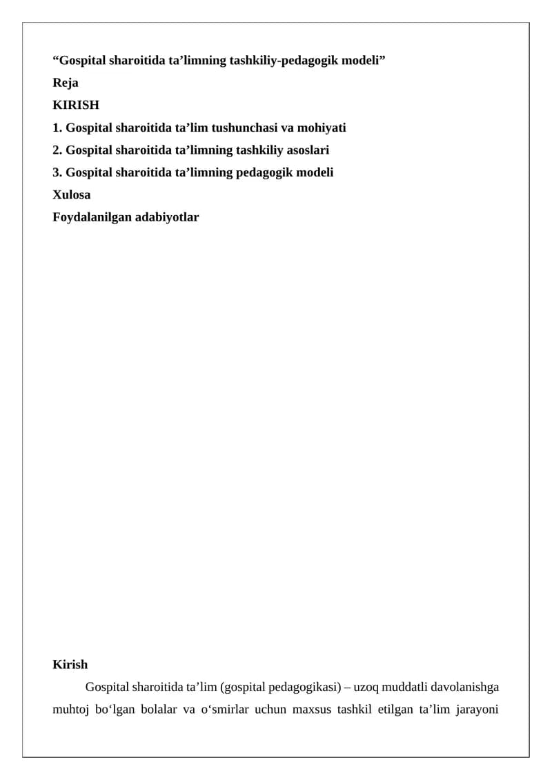 Gospital sharoitida ta’limning tashkiliy-pedagogik modeli