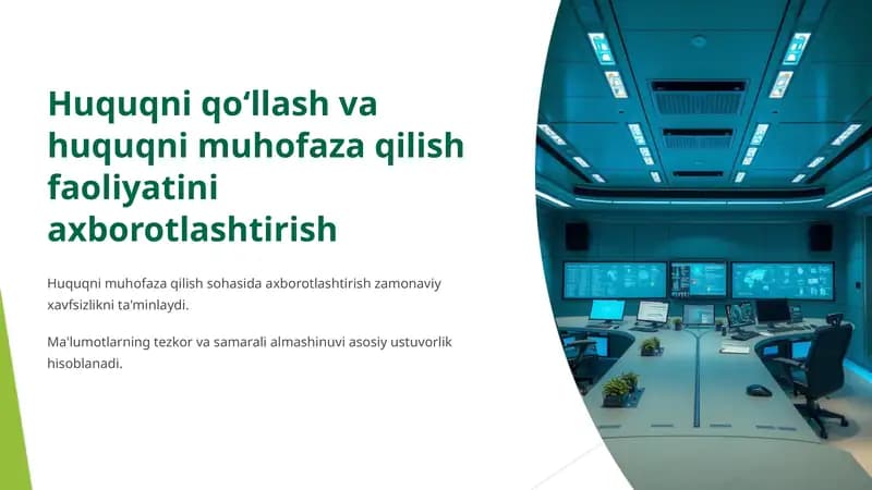 Huquqni qoʻllash va huquqni muhofaza qilish faoliyatini axborotlashtirish