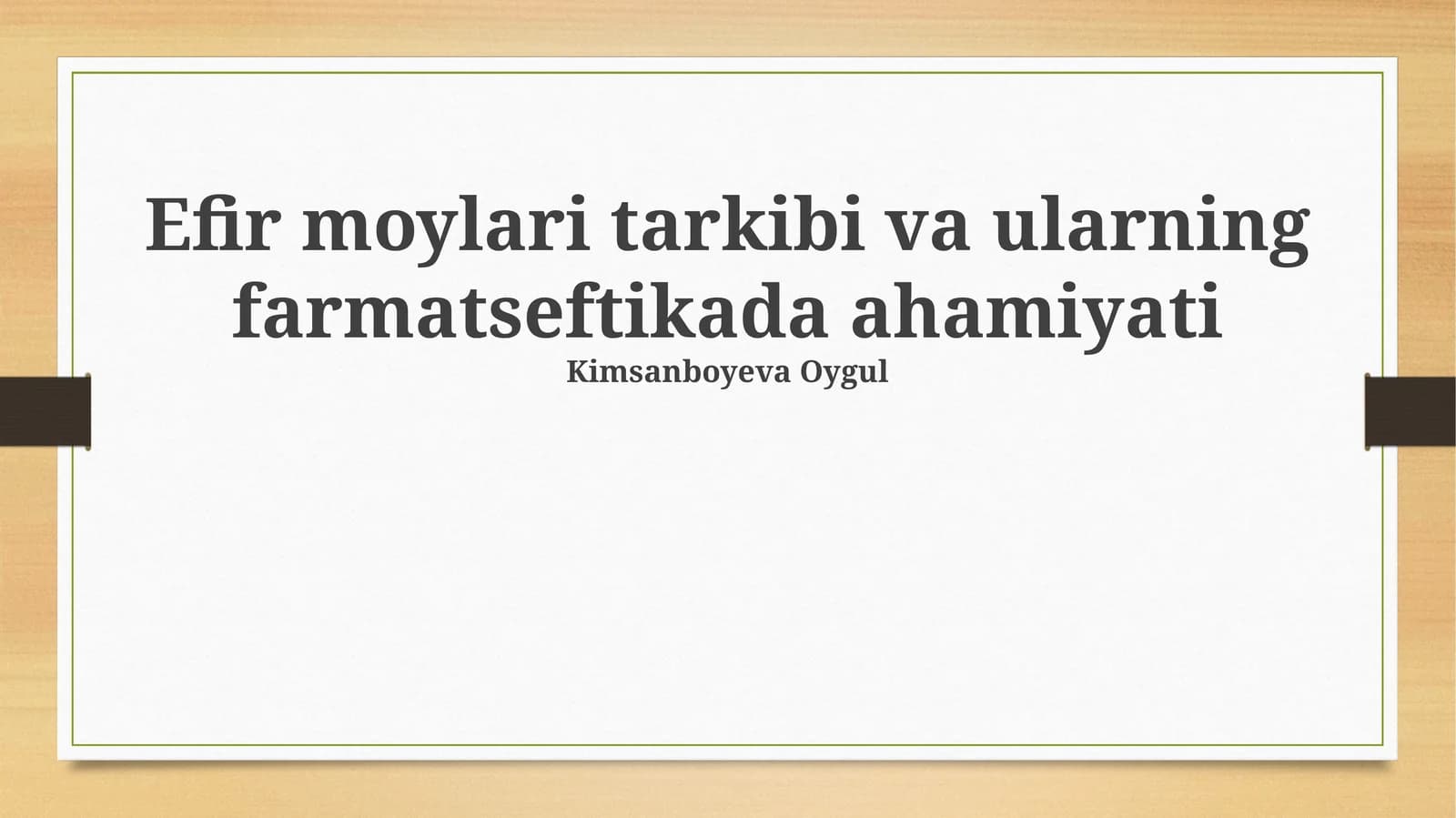 Efir moylari tarkibi va ularning farmatseftikada ahamiyati