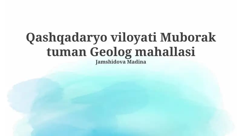 Geolog Mahallasining Tabiiy Resurslari