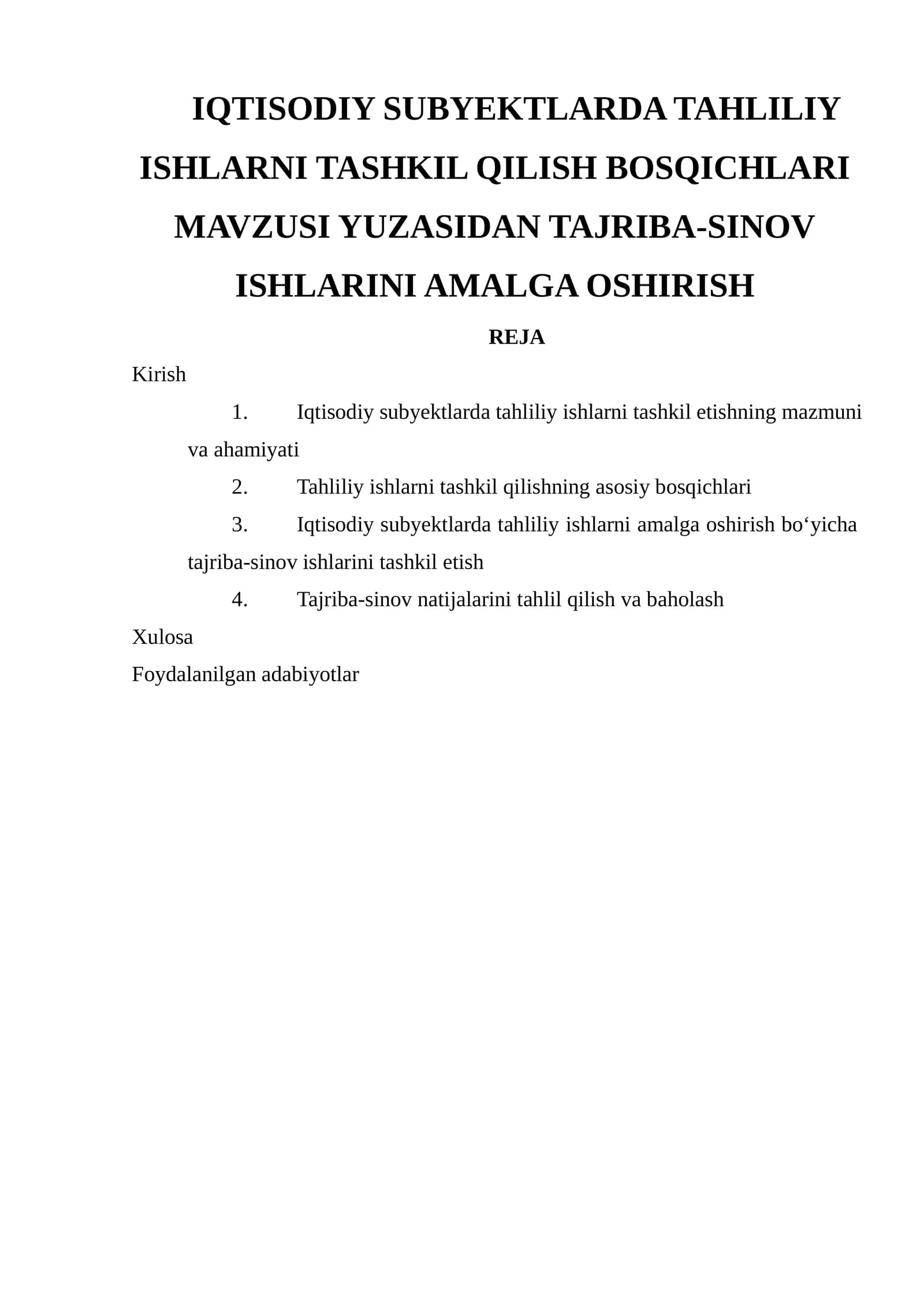 IQTISODIY SUBYEKTLARDA TAHLILIY ISHLARNI TASHKIL QILISH BOSQICHLARI MAVZUSI YUZASIDAN TAJRIBA-SINOV ISHLARINI AMALGA OSHIRISH