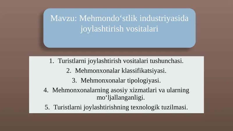 Mehmondo‘stlik industriyasida joylashtirish vositalari