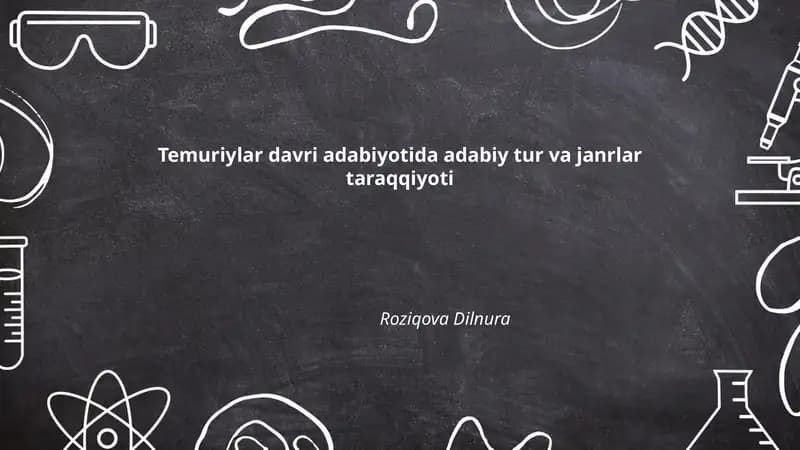 Temuriylar davri adabiyotida adabiy tur va janrlar taraqqiyoti