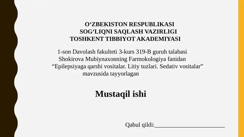 Epilepsiyaga qarshi vositalar. Litiy tuzlari. Sedativ vositalar