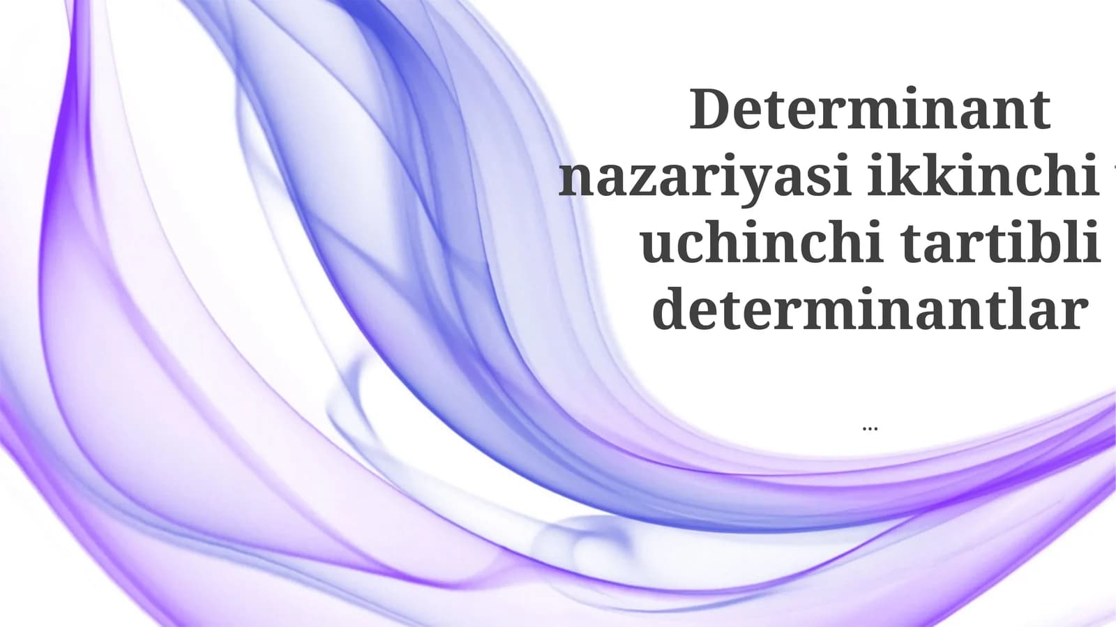 Uchinchi darajali determinantlar