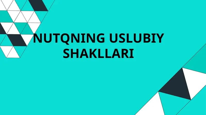 NUTQNING USLUBIY SHAKLLARI