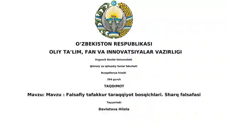 Falsafiy tafakkur taraqqiyot bosqichlari. Sharq falsafasi