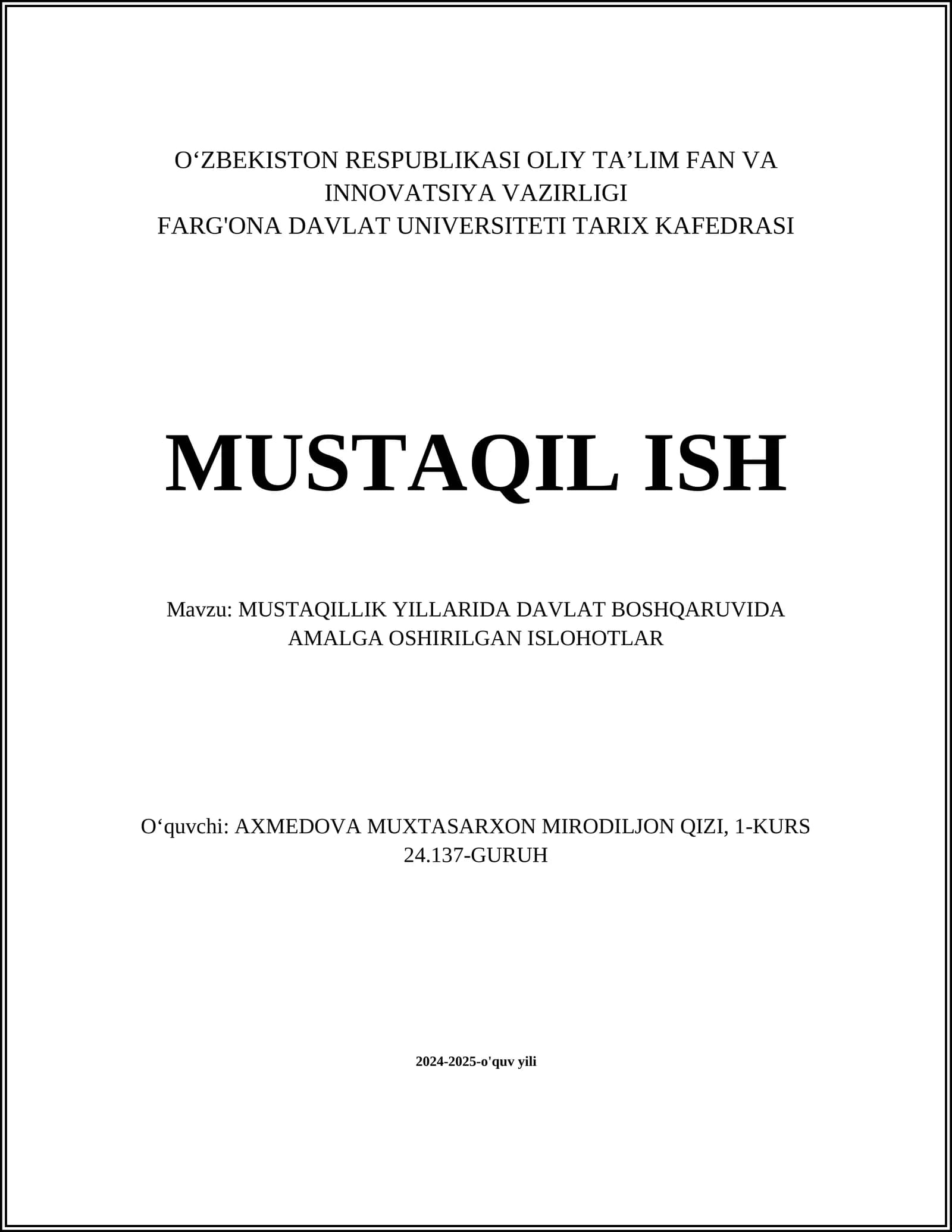 MUSTAQILLIK YILLARIDA DAVLAT BOSHQARUVIDA AMALGA OSHIRILGAN ISLOHOTLAR