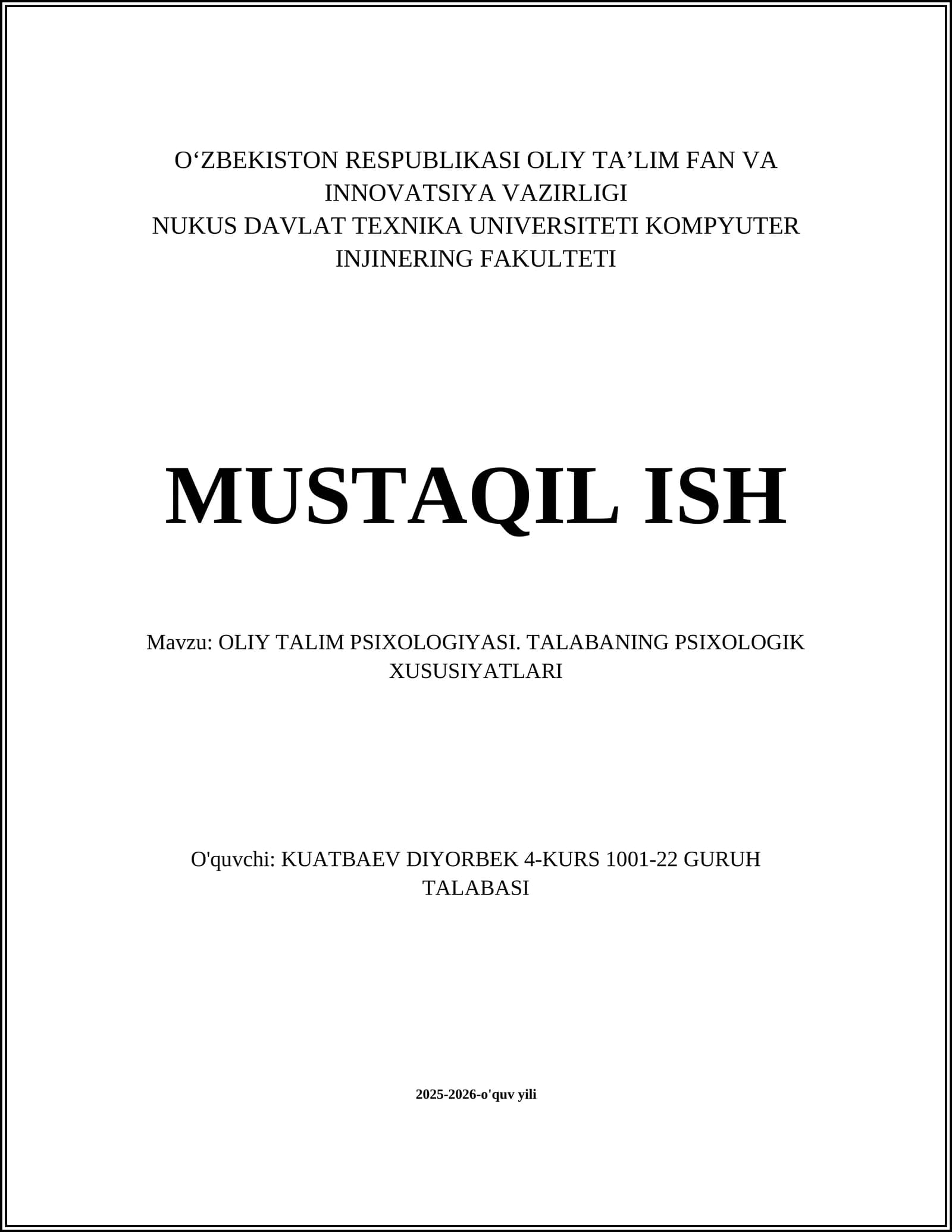 OLIY TALIM PSIXOLOGIYASI. TALABANING PSIXOLOGIK XUSUSIYATLARI