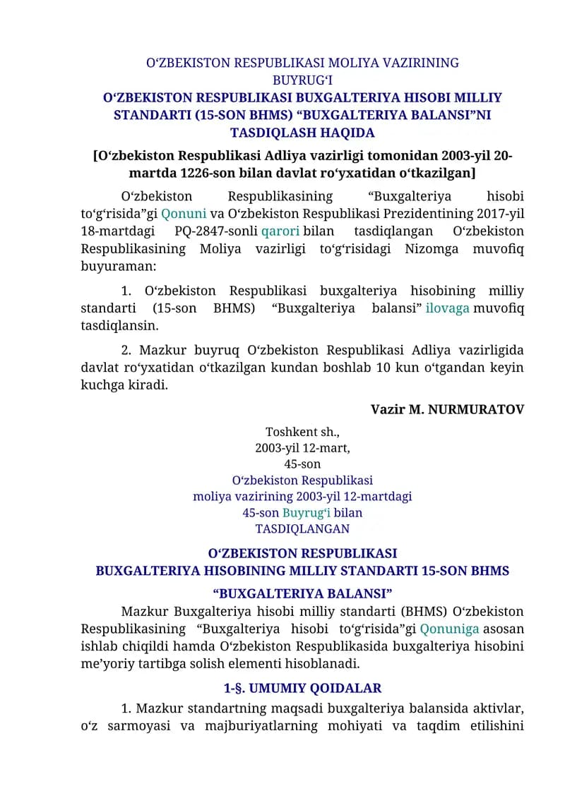 O‘ZBEKISTON RESPUBLIKASI BUXGALTERIYA HISOBI MILLIY STANDARTI (15-SON BHMS) “BUXGALTERIYA BALANSI”NI TASDIQLASH HAQIDA