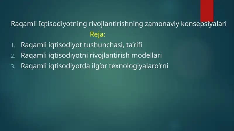 Raqamli Iqtisodiyotning rivojlantirishning zamonaviy konsepsiyalari