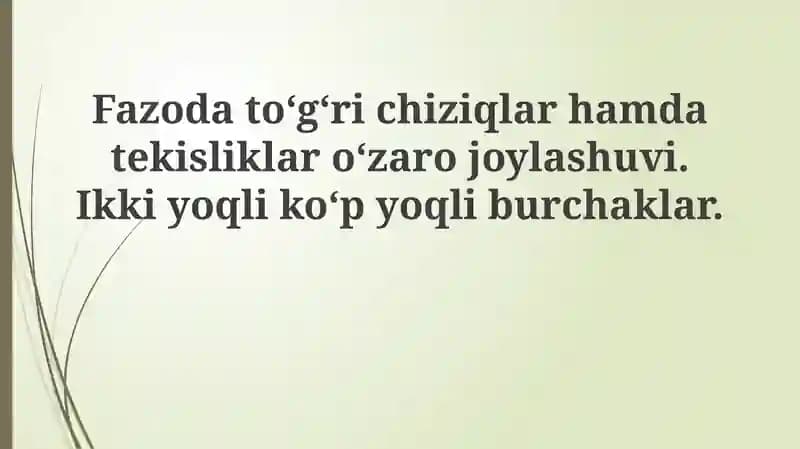 Fazodatoʻgʻrichiziqlarhamdatekisliklaroʻzarojoylashuvi