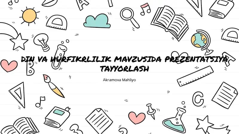 Din va Hurfikrlilik Mavzusida Prezentatsiya Tayyorlash