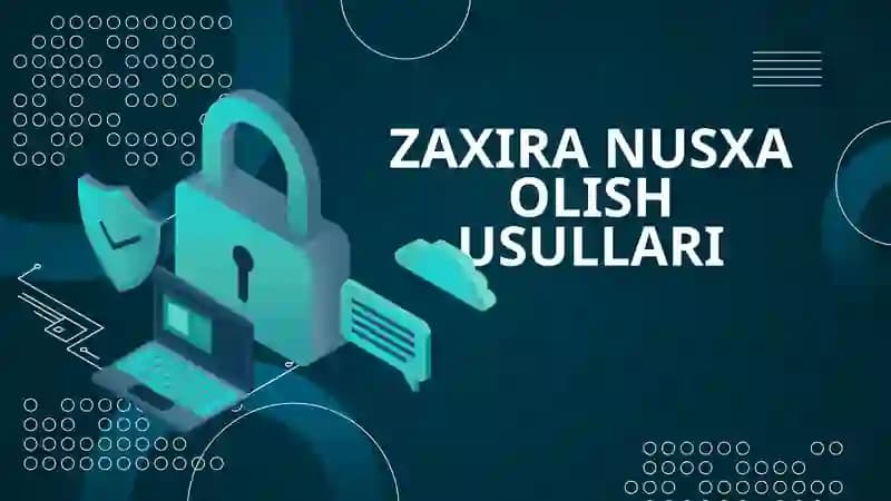 ZAXIRA NUSXA OLISH USULLARI
