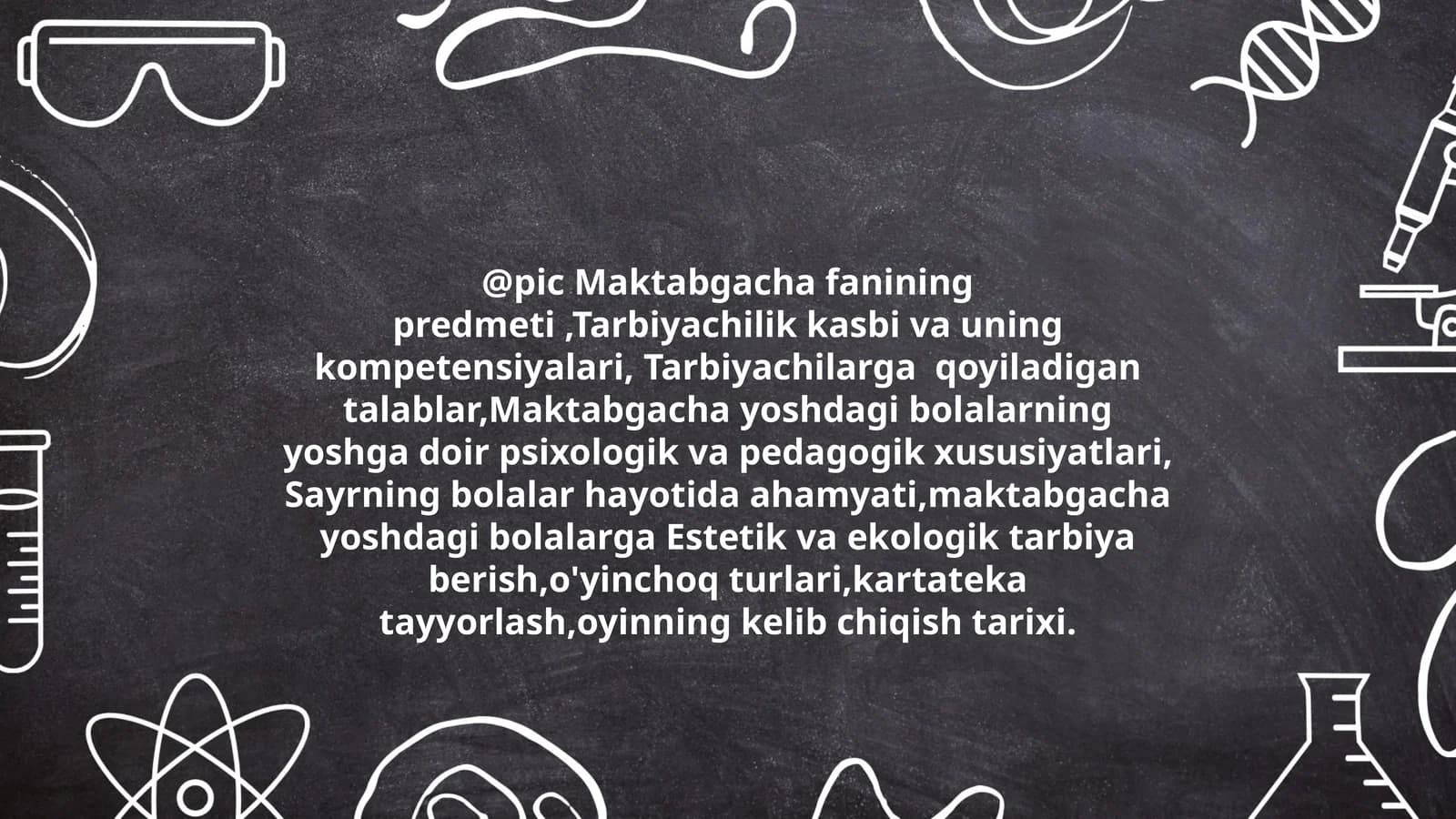 Maktabgacha yoshdagi bolalarning yoshga doir psixologik va pedagogik xususiyatlari