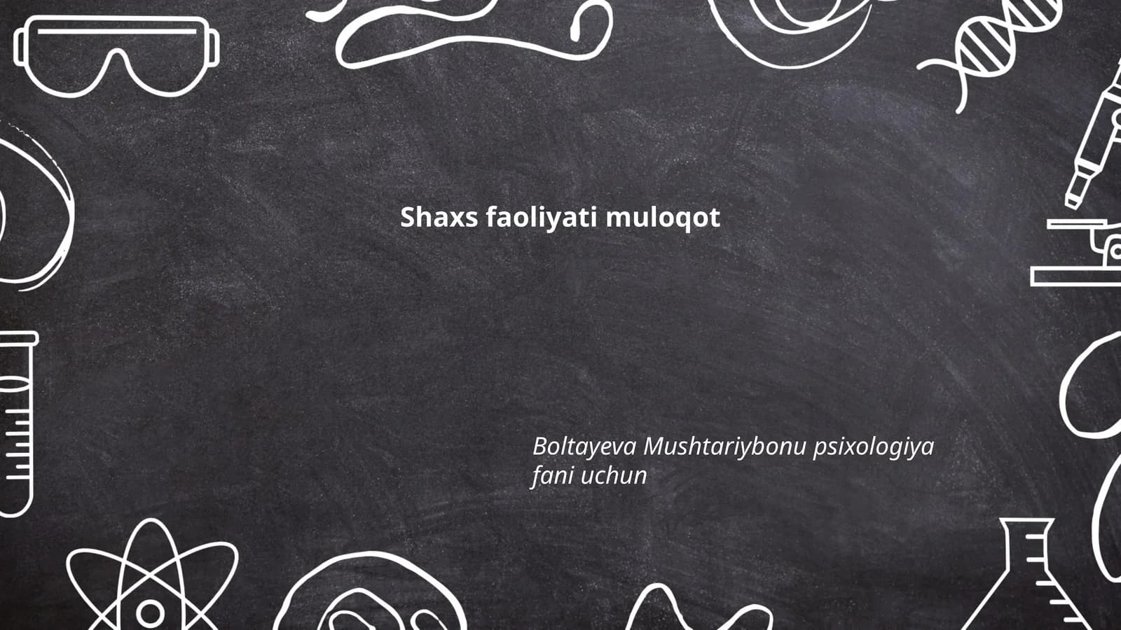 Shaxs faoliyati muloqot