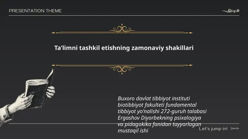 Taʼlimni tashkil etishning zamonaviy shakillari