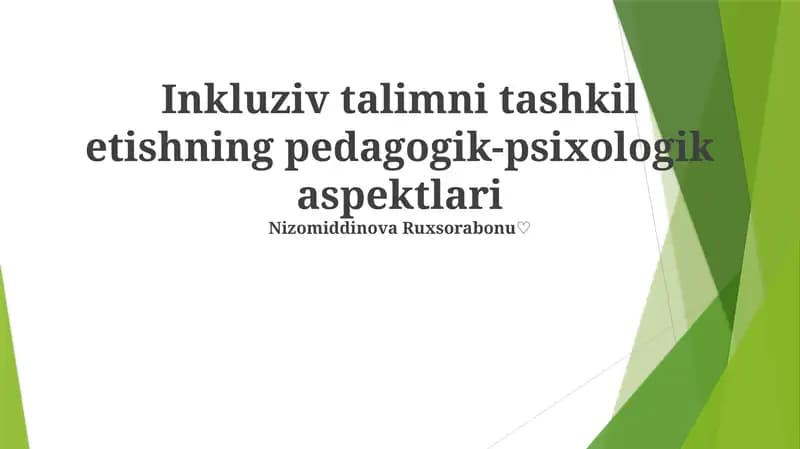 Inkluziv talimni tashkil etishning pedagogik-psixologik aspektlari