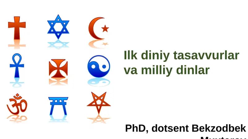 Ilk diniy tasavvurlar va milliy dinlar