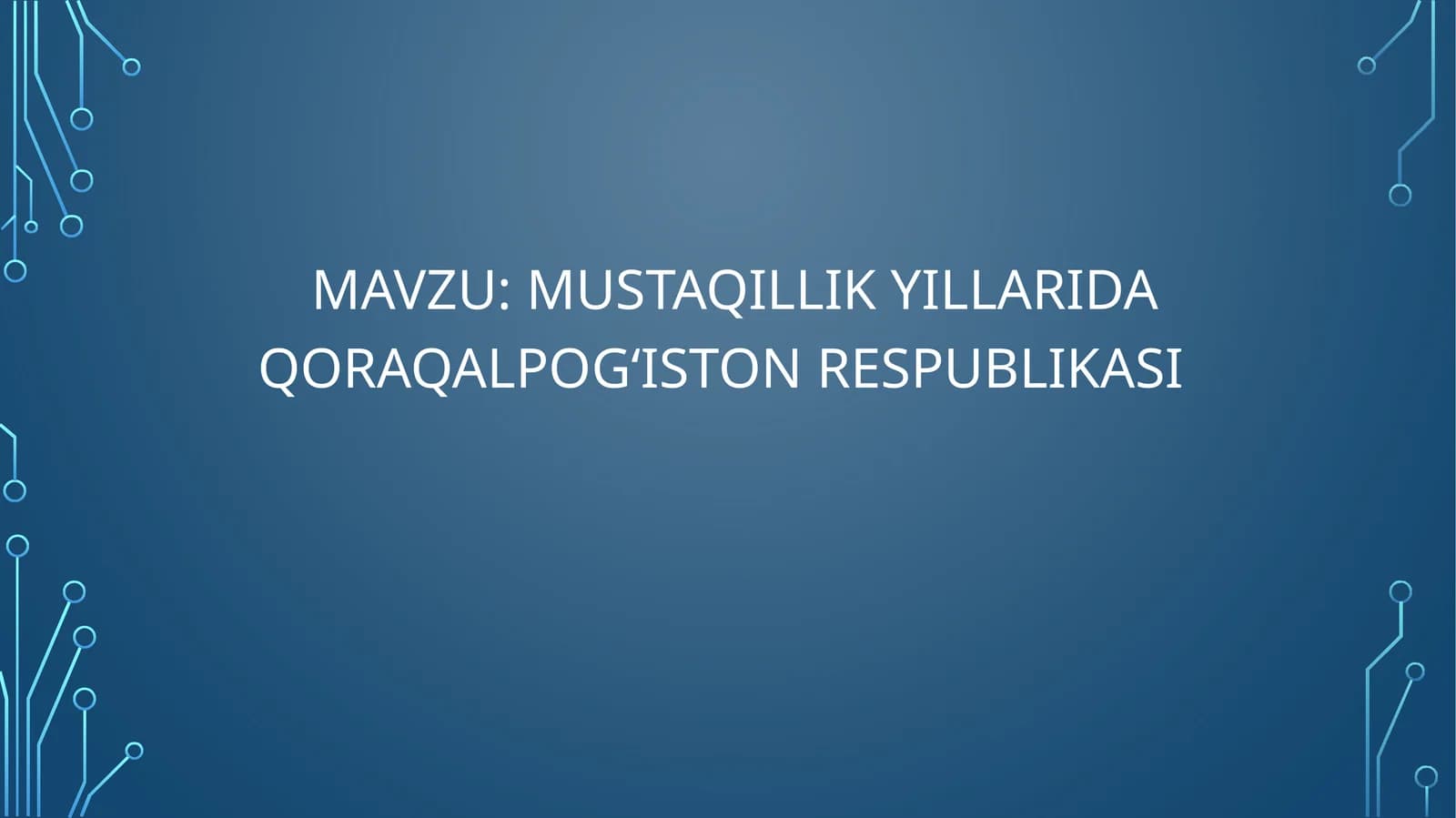 MUSTAQILLIK YILLARIDA QORAQALPOG‘ISTON RESPUBLIKASI