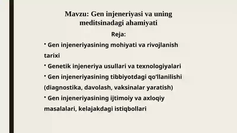 Gen injeneriyasi va uning meditsinadagi ahamiyati