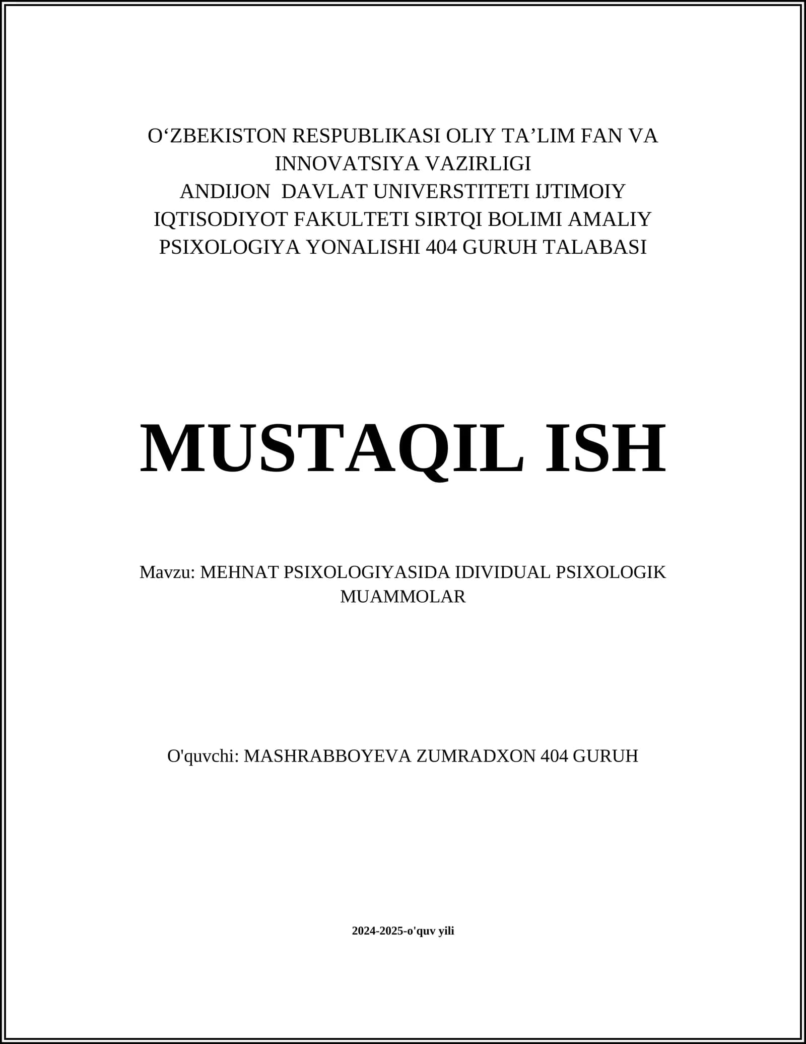 MEHNAT PSIXOLOGIYASIDA IDIVIDUAL PSIXOLOGIK MUAMMOLAR