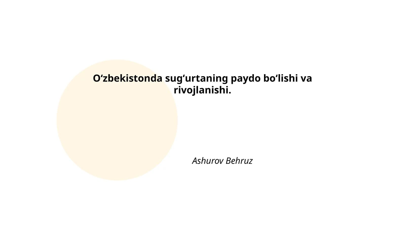 Sug'urtaning tarixiy ildizlari Oʻzbekistonda