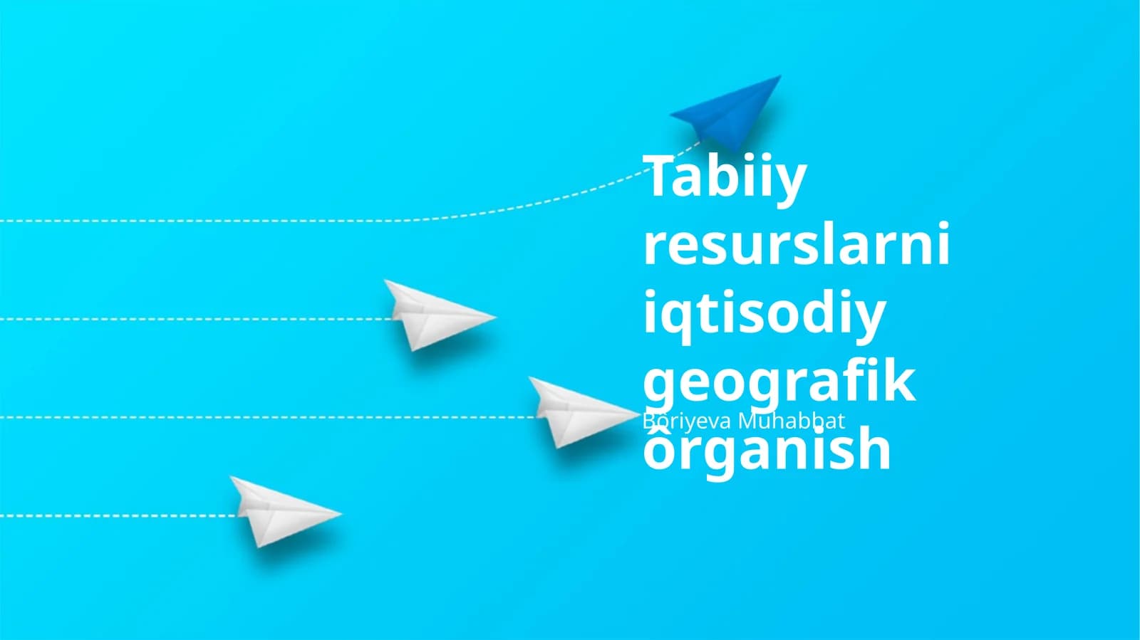 Tabiiy resurslarni iqtisodiy geografik ôrganish