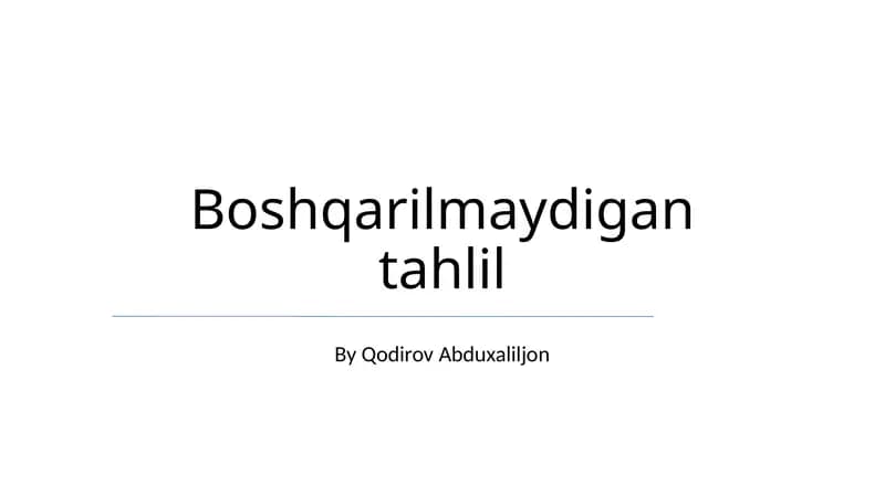Boshqarilmaydigan tahlil