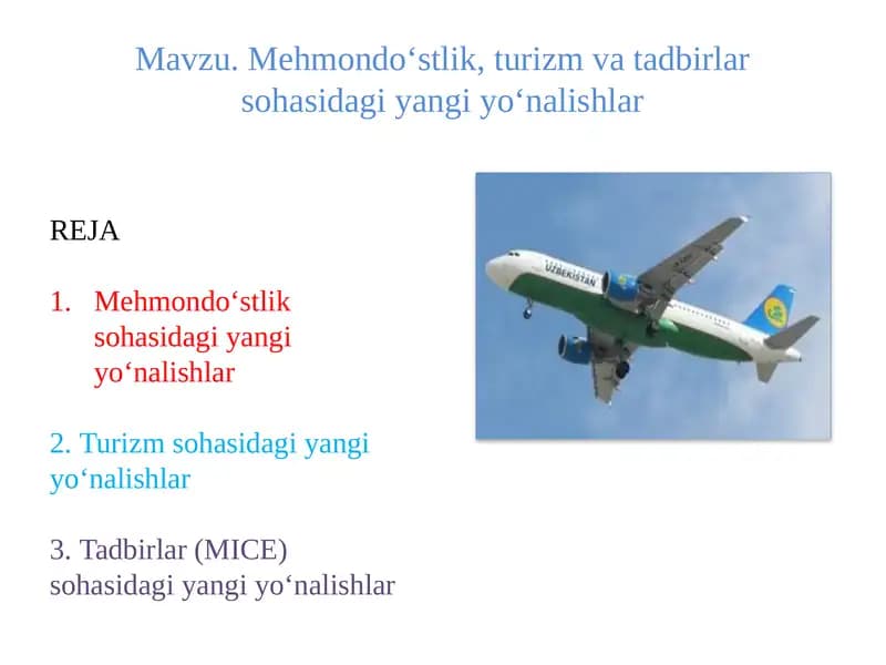 Mehmondo‘stlik, turizm va tadbirlar sohasidagi yangi yo‘nalishlar