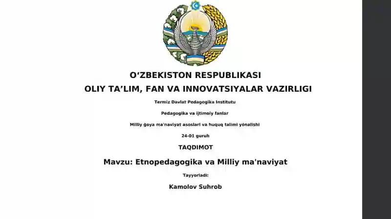 Etnopedagogika va Milliy ma'naviyat