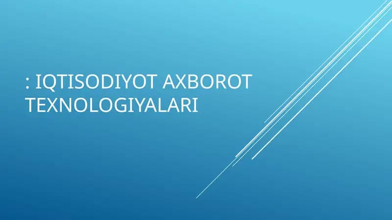 Iqtisodiyot axborot texnologiyalari